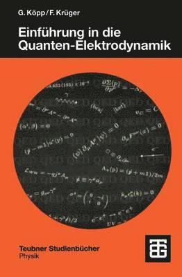 bokomslag Einführung in die Quanten-Elektrodynamik