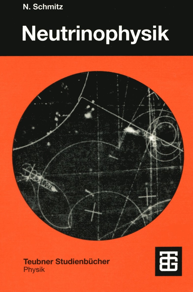 Norbert Schmitz - Neutrinophysik, Häftad