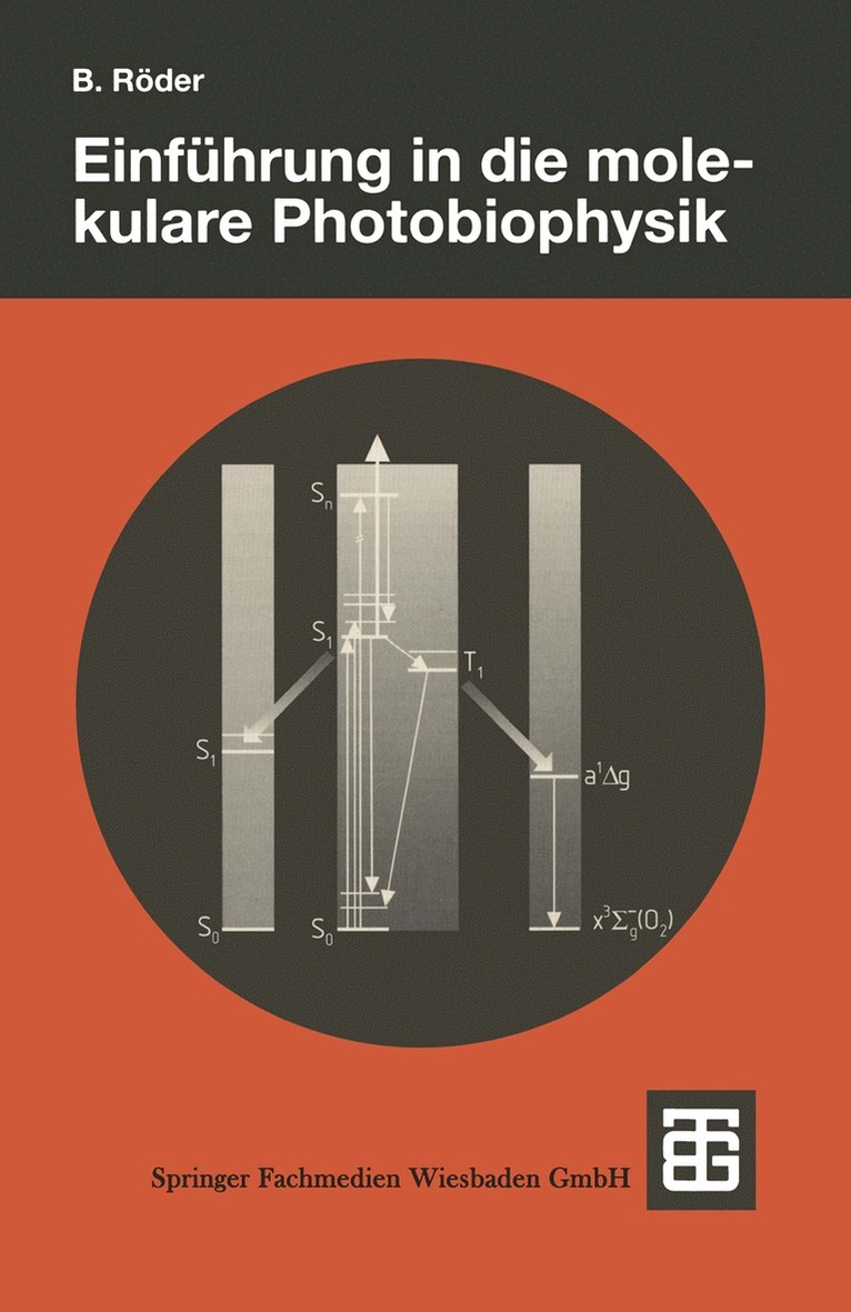 Einführung in die molekulare Photobiophysik, Häftad