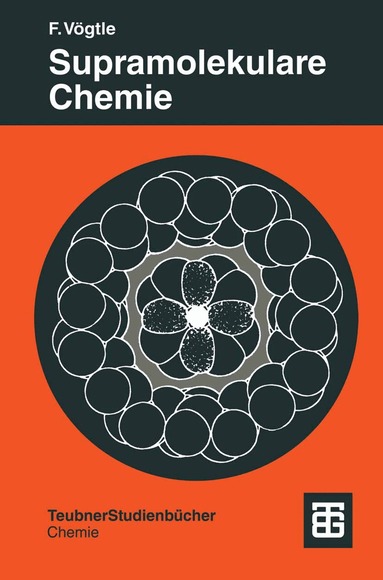 Fritz Vögtle - Supramolekulare Chemie, Häftad