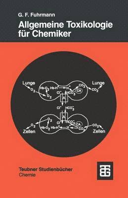 Günter Fred Fuhrmann - Allgemeine Toxikologie für Chemiker, Häftad