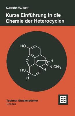 Kurze Einfhrung in die Chemie der Heterocyclen 1