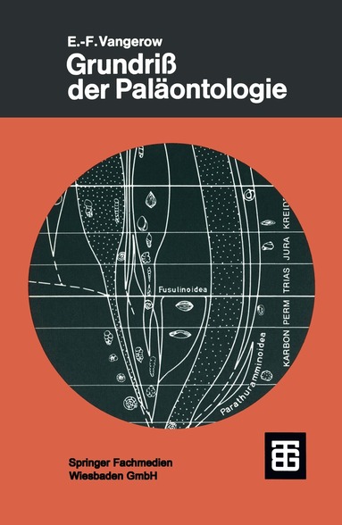 Ernst-Friedrich Vangerow - Grundriß der Paläontologie, Häftad