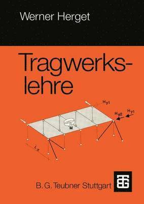 Werner Herget - Tragwerkslehre, Häftad