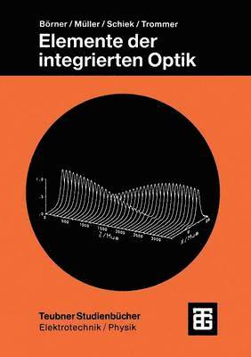 bokomslag Elemente der integrierten Optik