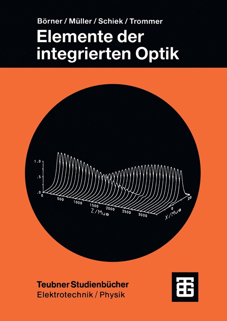 Elemente der integrierten Optik 1