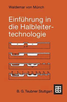 bokomslag Einführung in die Halbleitertechnologie