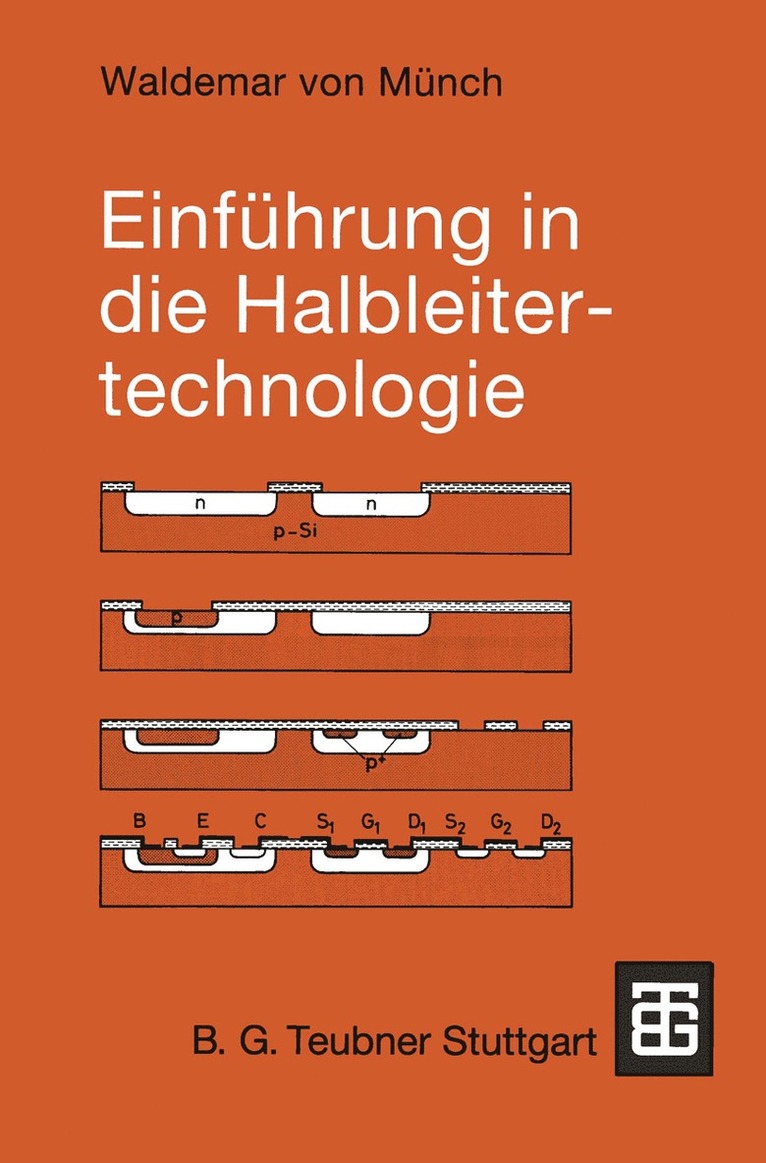 Waldemar Münch, Waldemar von Münch - Einführung in die Halbleitertechnologie, Häftad