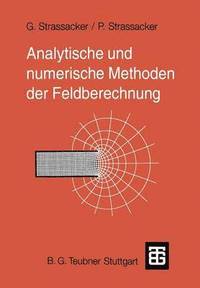 bokomslag Analytische und numerische Methoden der Feldberechnung