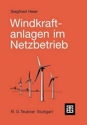 Windkraftanlagen im Netzbetrieb 1