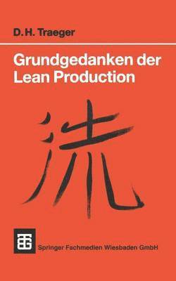 bokomslag Grundgedanken der Lean Production