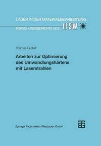 bokomslag Arbeiten zur Optimierung des Umwandlungshrtens mit Laserstrahlen