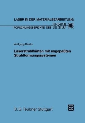 bokomslag Laserstrahlhärten mit angepaßten Strahlformungssystemen