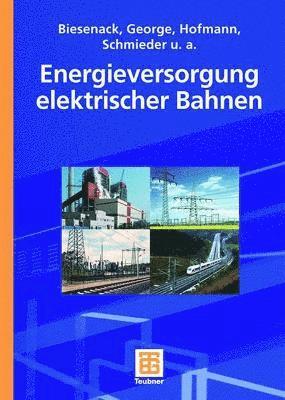 bokomslag Energieversorgung elektrischer Bahnen