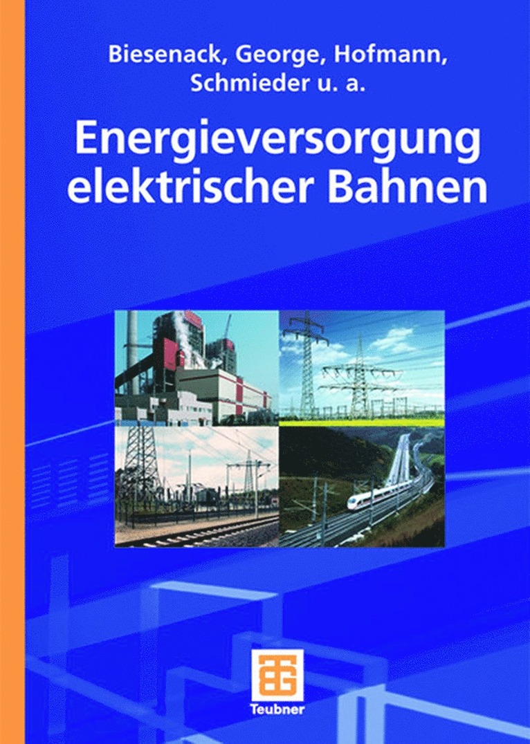 Energieversorgung elektrischer Bahnen
