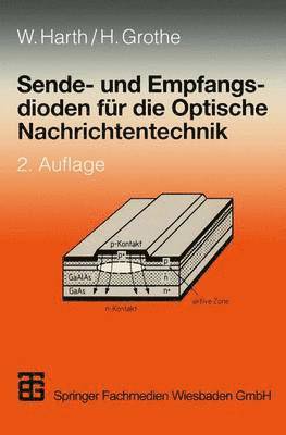 bokomslag Sende- und Empfangsdioden fr die Optische Nachrichtentechnik