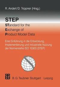 bokomslag STEP STandard for the Exchange of Product Model Data
