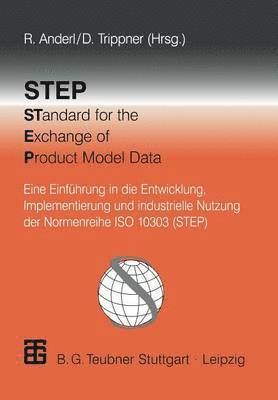 bokomslag STEP STandard for the Exchange of Product Model Data