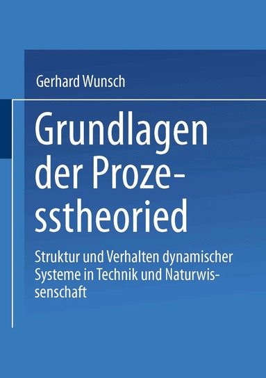 Gerhard Wunsch - Grundlagen der Prozesstheorie, Häftad