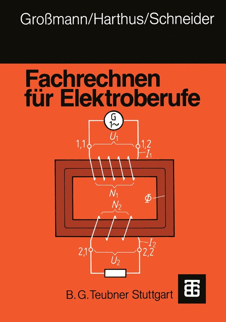 Hans-Ulrich Giersch, Klaus Großmann, Ditmar Schneider, Nobert Vogelsang - Fachrechnen für Elektroberufe, Häftad