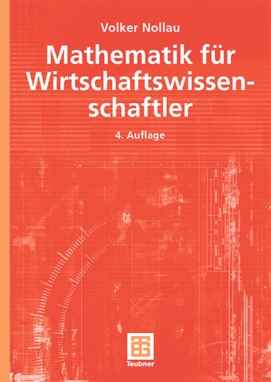 Volker Nollau - Mathematik für Wirtschaftswissenschaftler, Häftad