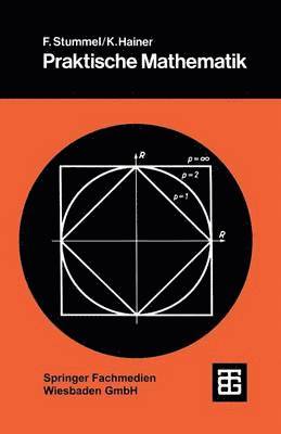 Karl Hainer - Praktische Mathematik, Häftad