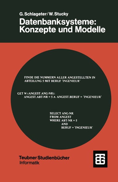 Gunter Schlageter, Wolffried Stucky - Datenbanksysteme: Konzepte und Modelle, Häftad