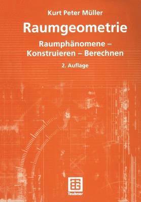 Kurt Peter Müller - Raumgeometrie, Häftad