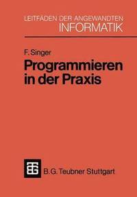 bokomslag Programmieren in der Praxis