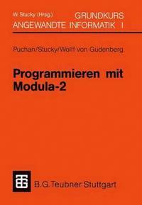 bokomslag Programmieren mit Modula-2 Grundkurs Angewandte Informatik I