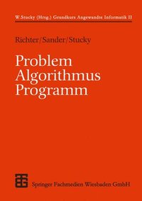 bokomslag Problem - Algorithmus - Programm