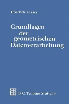 Grundlagen der geometrischen Datenverarbeitung 1