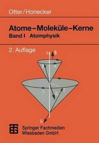 bokomslag Atome  Molekle  Kerne
