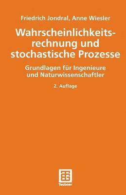 bokomslag Wahrscheinlichkeitsrechnung und stochastische Prozesse