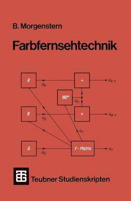 Farbfernsehtechnik 1