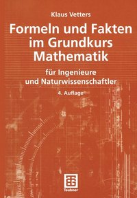 bokomslag Formeln und Fakten im Grundkurs Mathematik