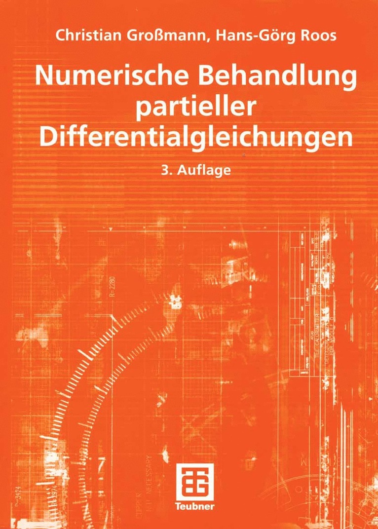 Christian Großmann, Hans-Görg Roos, Christian Großmann, Hans-G. Roos - Numerische Behandlung partieller Differentialgleichungen, Häftad