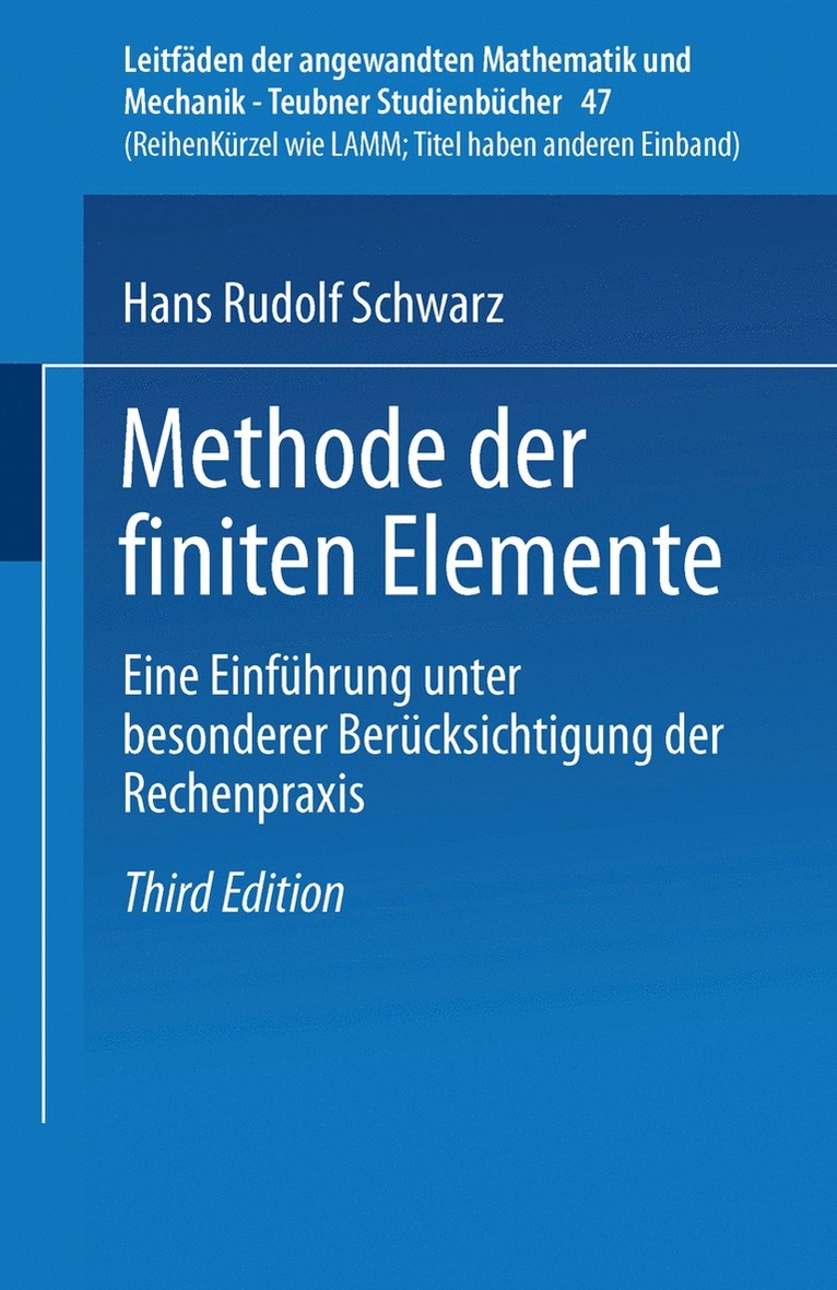 Hans-Rudolf Schwarz, Hans-Rudolf Schwarz - Methode der finiten Elemente, Häftad
