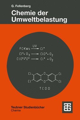 Günter Fellenberg - Chemie der Umweltbelastung, Häftad