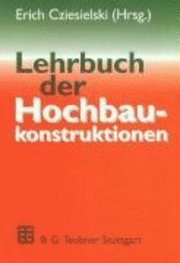 bokomslag Lehrbuch der Hochbaukonstruktionen