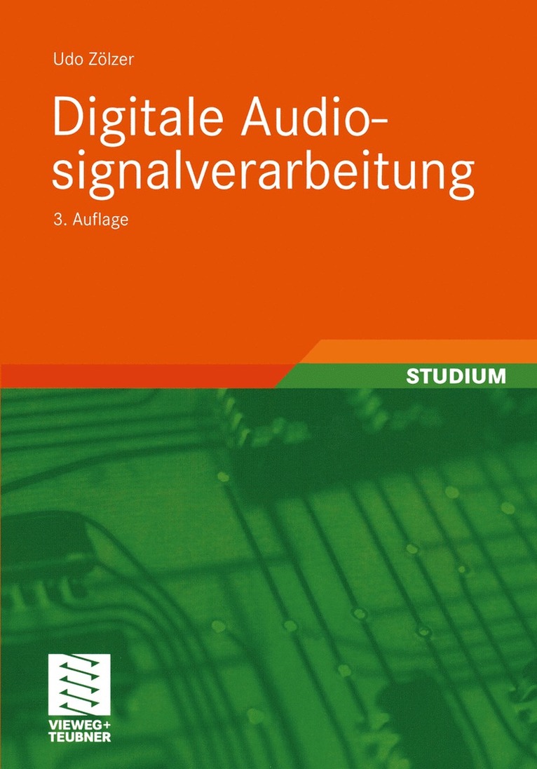 Udo Zölzer, Udo Zalzer, Udo Zoelzer, Martin Bossert, Norbert Fliege - Digitale Audiosignalverarbeitung, Häftad