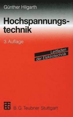 Hochspannungstechnik 1