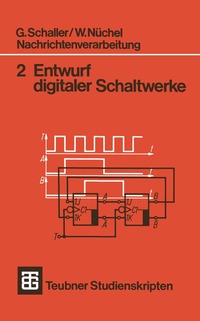 bokomslag Nachrichtenverarbeitung Entwurf digitaler Schaltwerke