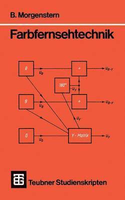 Bodo Morgenstern - Farbfernsehtechnik, Häftad