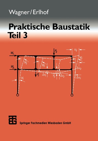 Gerhard Erlhof - Praktische Baustatik, Häftad