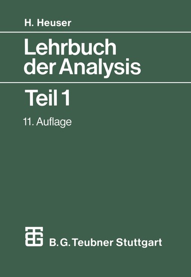 Harro Heuser - Lehrbuch der Analysis, Häftad