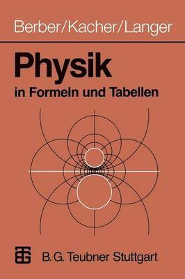 bokomslag Physik in Formeln und Tabellen