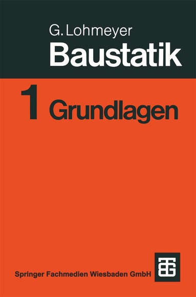 Gottfried C O Lohmeyer - Baustatik, Häftad
