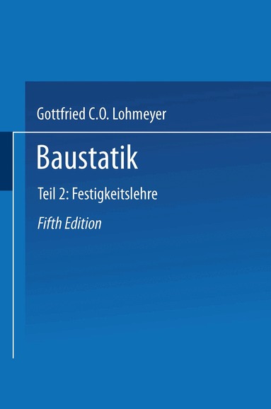 Gottfried C O Lohmeyer - Baustatik, Häftad