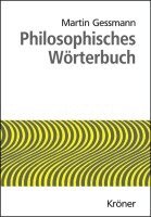 Martin Gessmann - Philosophisches Wörterbuch, Inbunden
